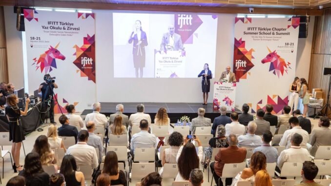 IFITT Türkiye Yaz Okulu ve Zirvesi İzmir’de Başladı