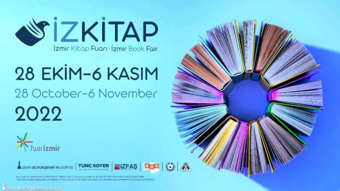 İzmir’in Yeni Kitap Fuarı İZKİTAP 28 Ekim’de Açılıyor