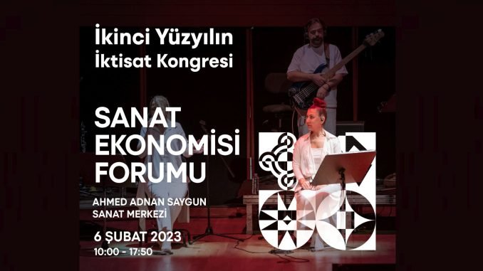 İktisat Kongresi Hazırlıkları ’Sanat Ekonomisi Forumu’ İle Sürüyor