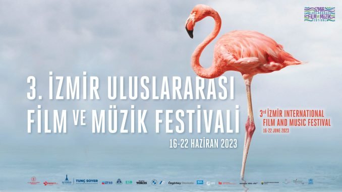 İzmir Film ve Müzik Festivali 16 Haziran’da Başlıyor
