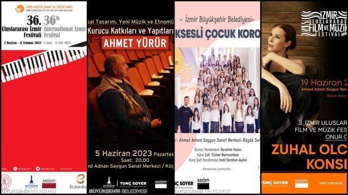Kültür Sanat Etkinlikleri, İzmir’de Yaz Coşkusu Yaşatacak