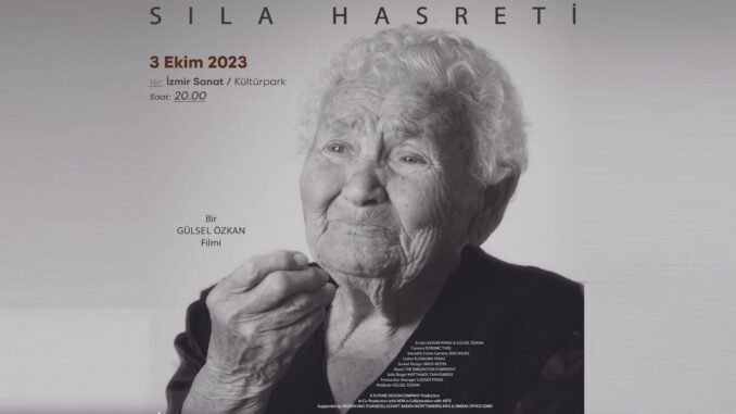 Sıla Hasreti Belgeseli İzmirliler ile Buluşacak