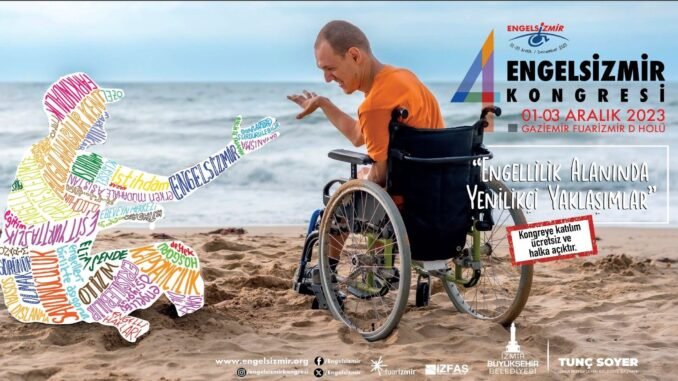 4. Engelsizmir Kongresi İçin Geri Sayım Başladı