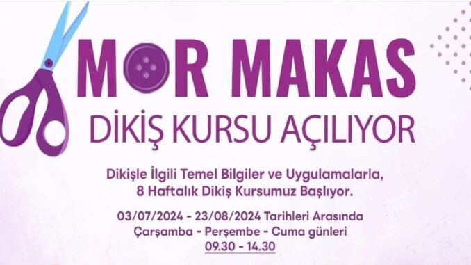 İzmir’de Kadınlara Yönelik Mor Makas Dikiş Kursu Başlıyor