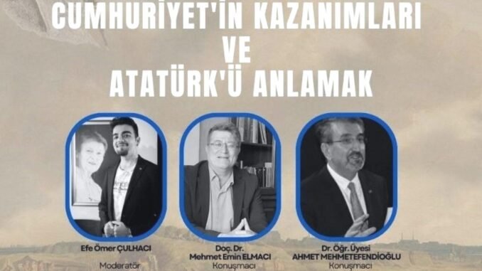 cumhuriyetin-kazanimlari-ve-ataturku-anlamak-paneli-lQD5BaHO.jpg