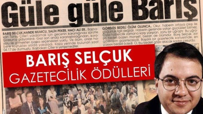 26. Barış Selçuk Gazetecilik Ödülleri’ne Başvurular Başladı